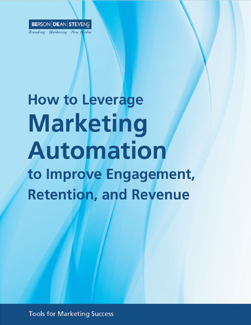 How to Leverage Marketing Automation to Improve Engagement, Retention, and Revenue