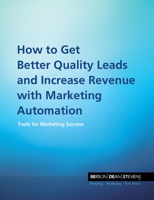 How to Get Better Quality Leads and Increase Revenue with Marketing Automation